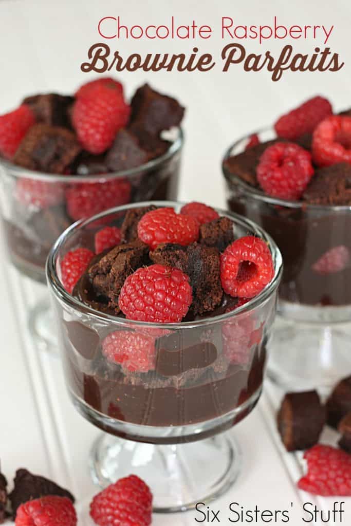 Chocolate Raspberry Brownie Parfaits Six Sisters' Stuff