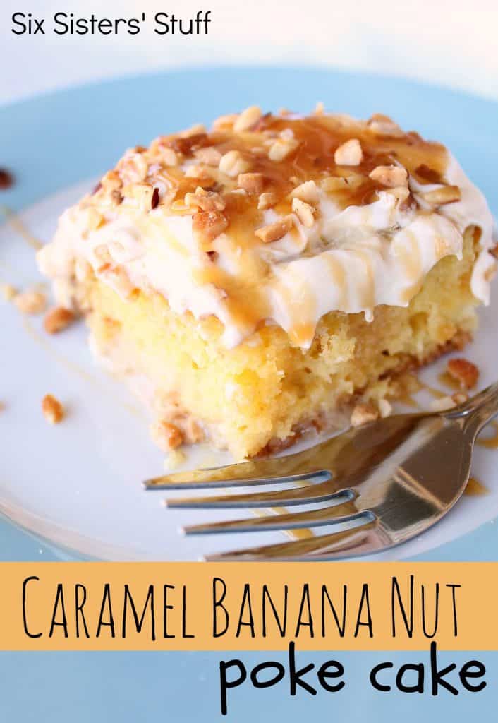Banana Toffee Poke Cake Banana Toffee Poke Cake