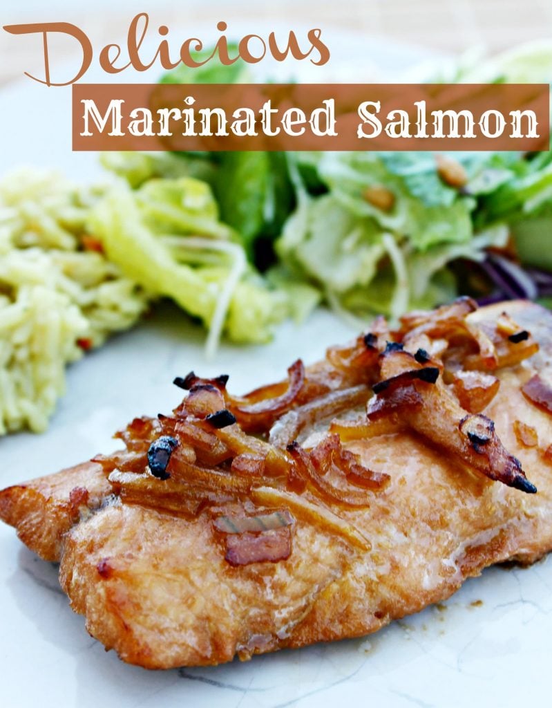 Delicious Marinated Salmon Recipe Six Sisters' Stuff