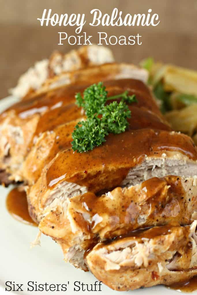 Slow Cooker Honey Balsamic Pork Roast Recipe Six Sisters' Stuff