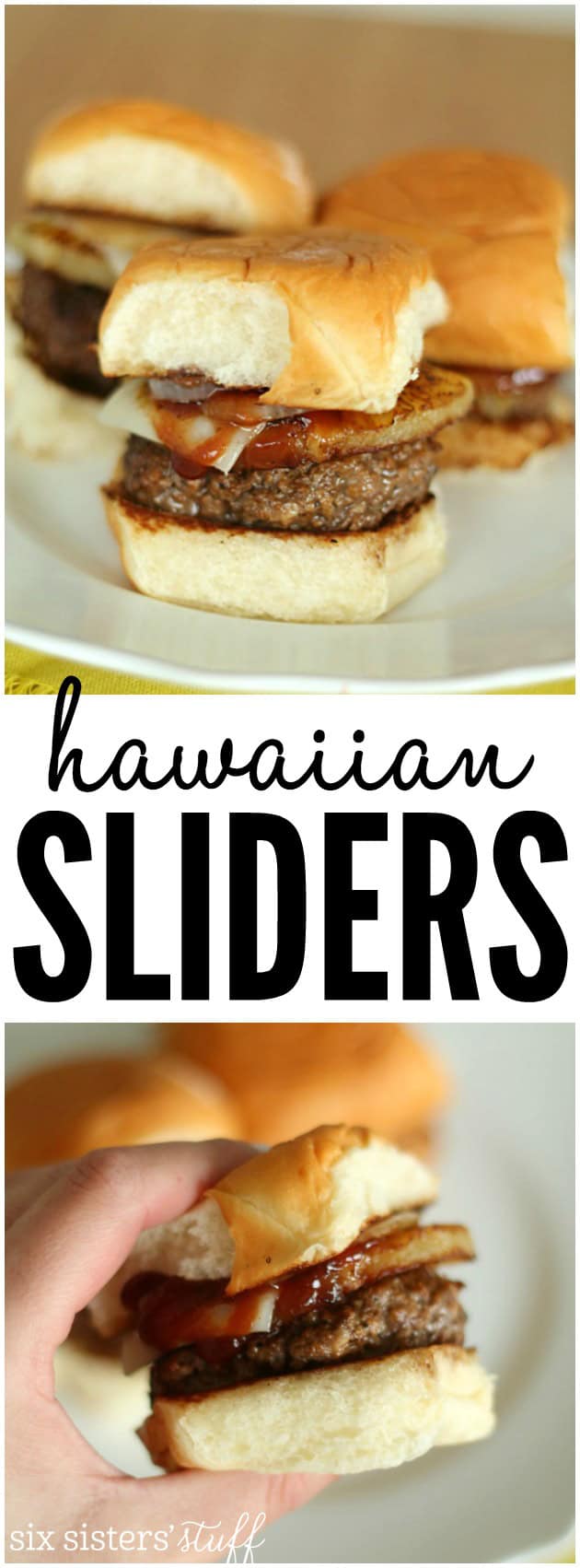 Delicious Hawaiian Hamburger Sliders from SixSistersStuff.com