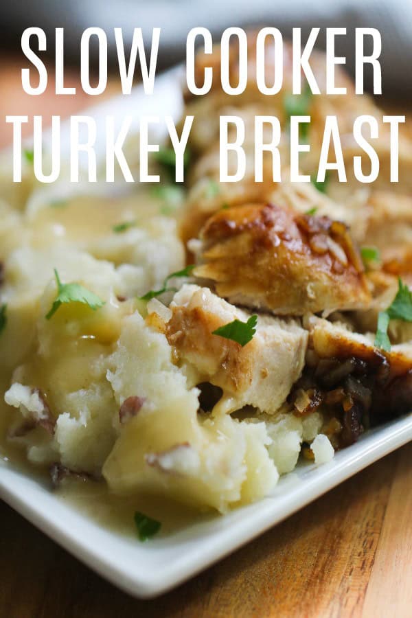 Slow Cooker Turkey Breast