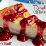 White Chocolate Raspberry Cheesecake