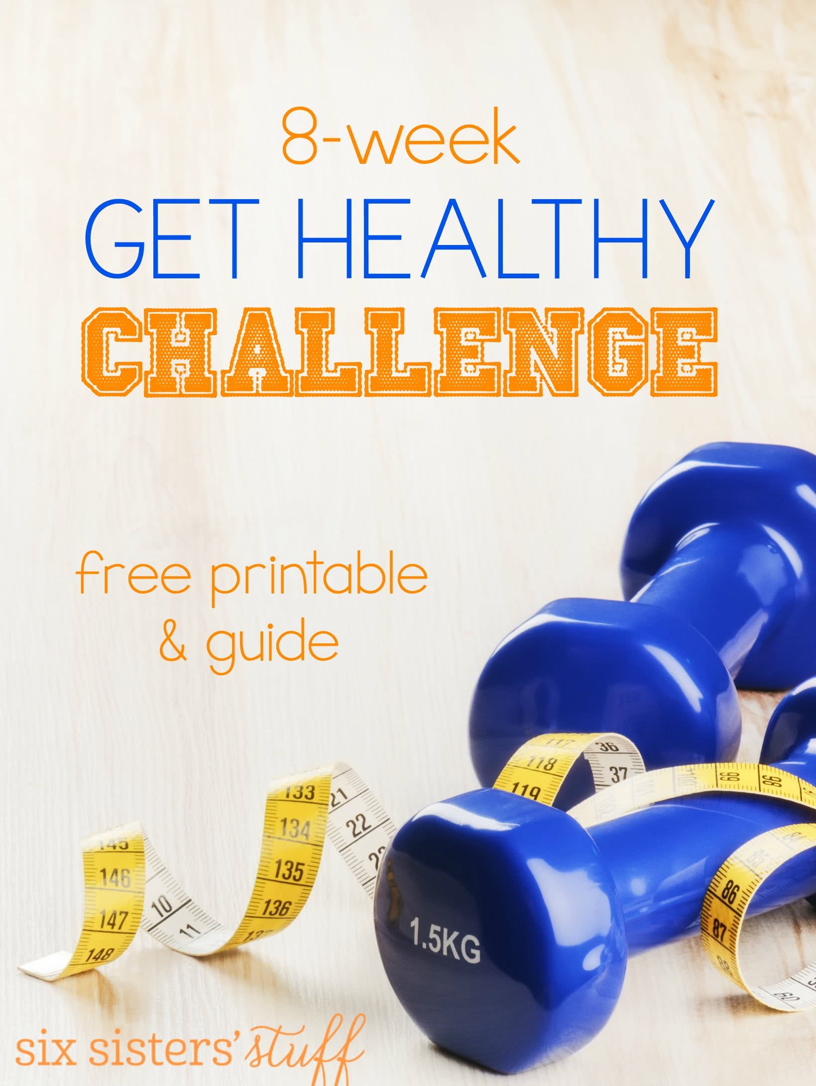 8 Week "Get Healthy" Challenge