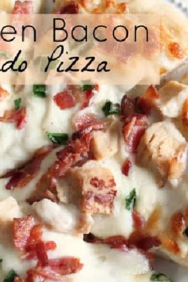 Chicken Bacon Alfredo Pizza