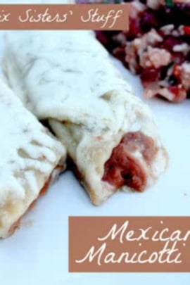 Mexican Manicotti