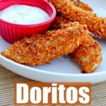Doritos crusted chicken strips