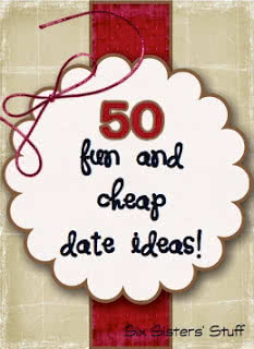 50 Fun and Cheap Date Ideas!