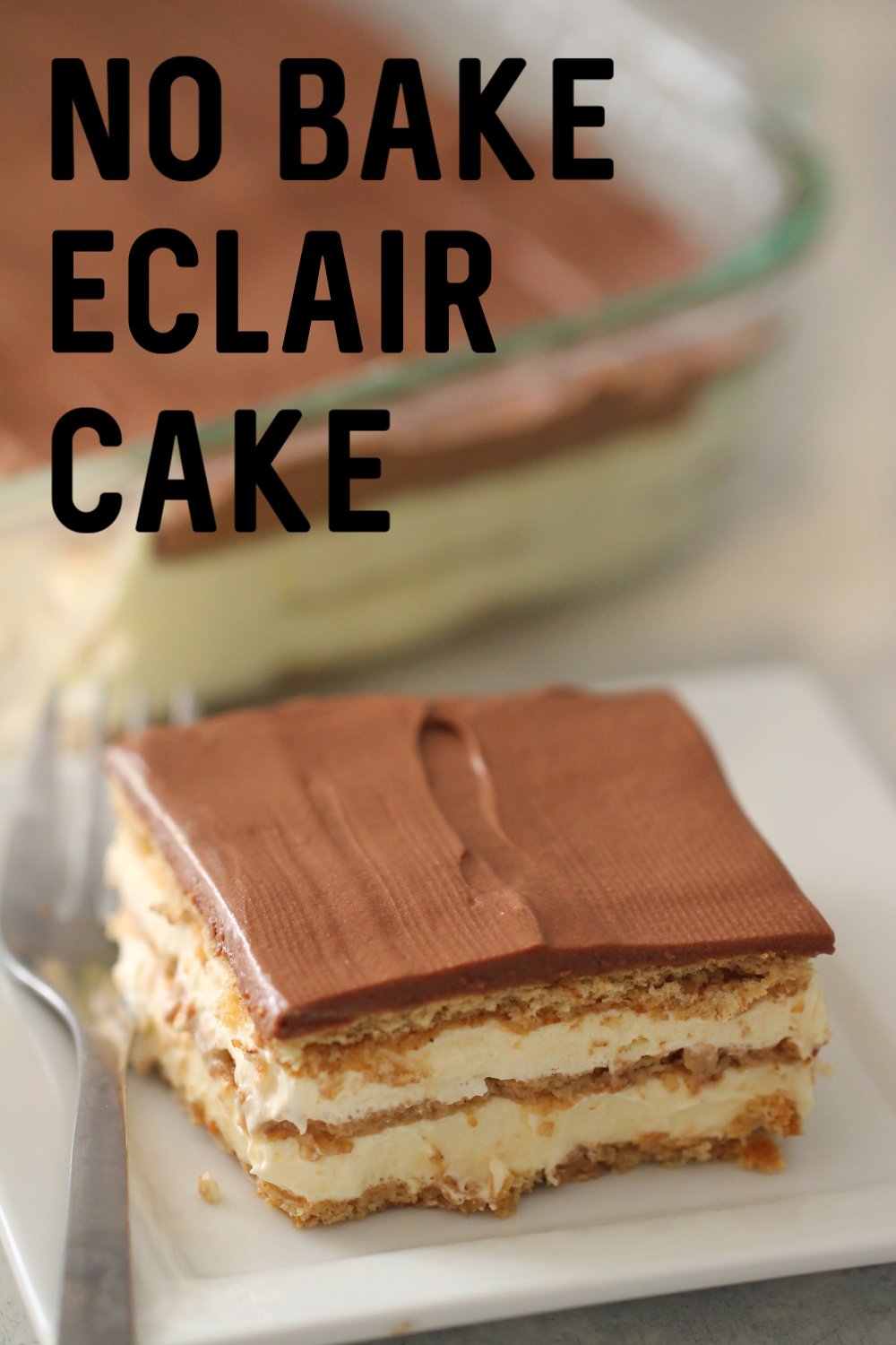 No Bake Éclair Cake
