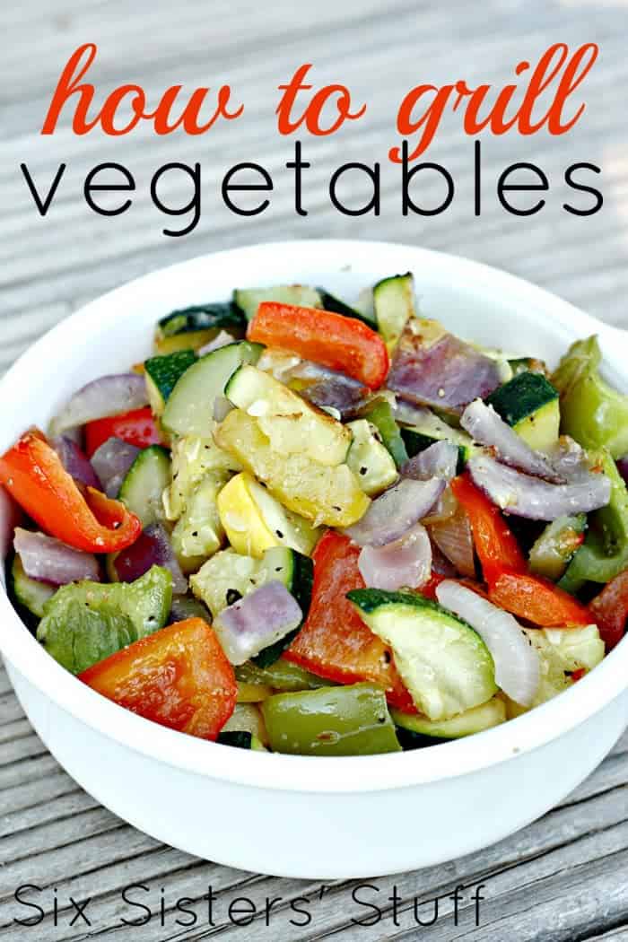 How to Grill Garden Vegetables (and my favorite recipe for them!)