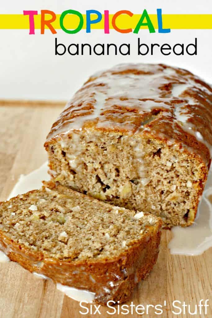 Tropical Banana Bread | Homemade Banana Bread Recipes Your Family Will Love