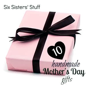 10 Easy and Inexpensive Mother’s Day Gifts