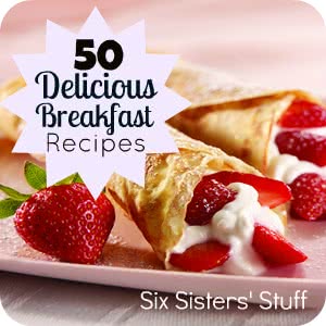 50 Delicious Breakfasts for Mother’s Day!