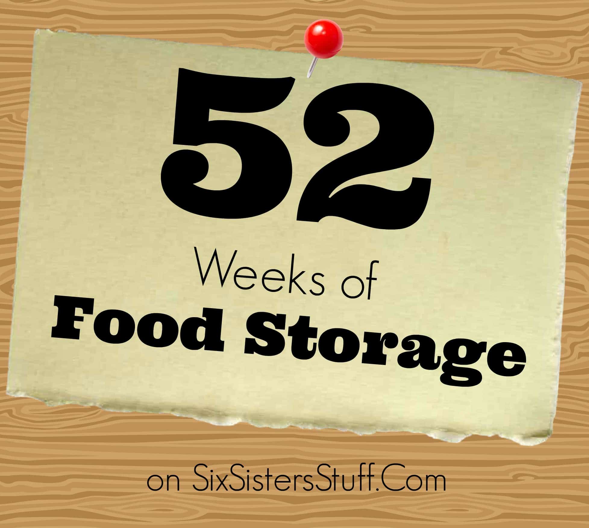 52 Weeks of Food Storage