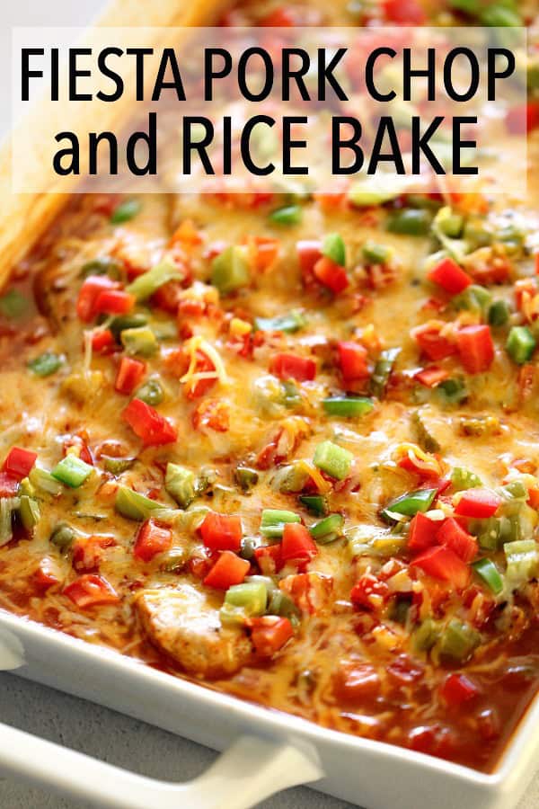 Fiesta Pork Chop and Rice Bake in a white casserole dish