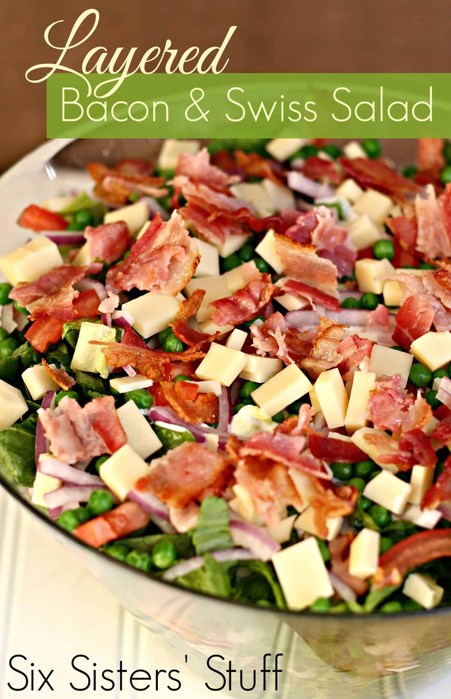 Layered Bacon and Swiss Green Salad Recipe