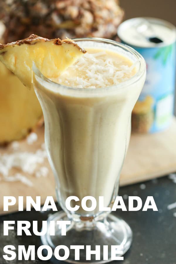 Piña Colada Fruit Smoothie Recipe