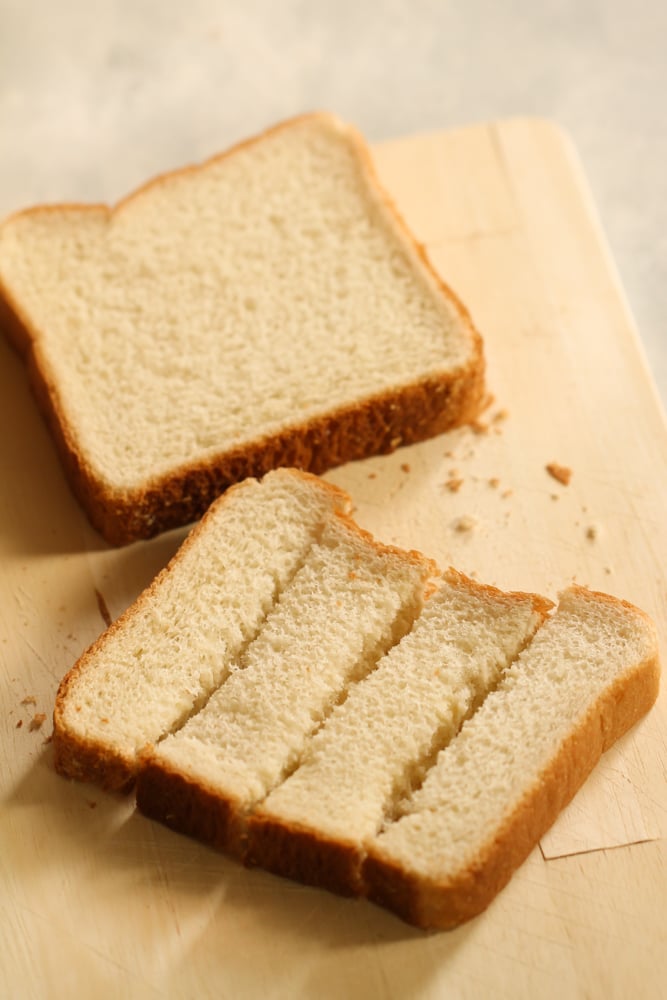 Slices of bread cut into 4 strips
