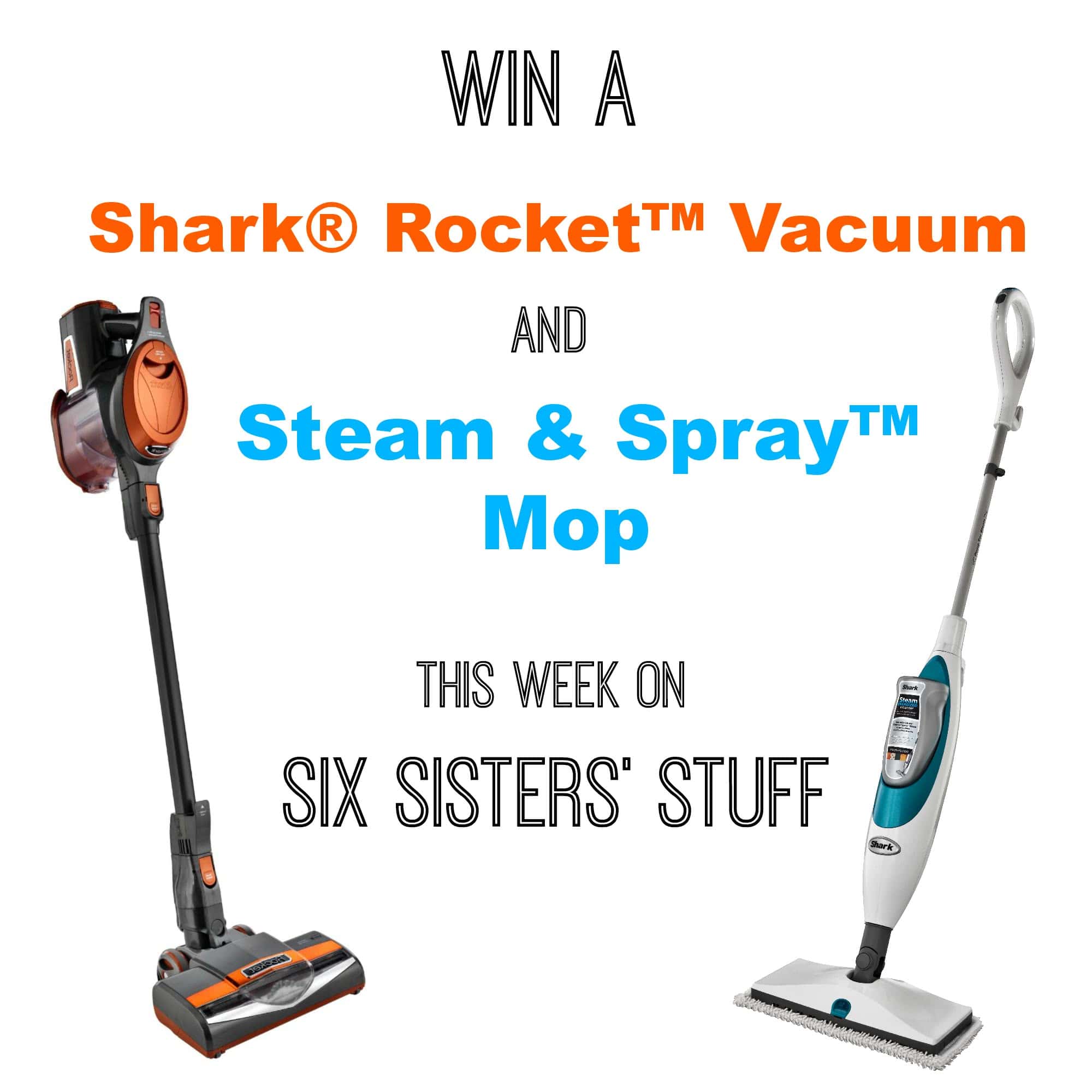 Shark® Rocket Vacuum and Steam & Spray Mop GIVEAWAY!