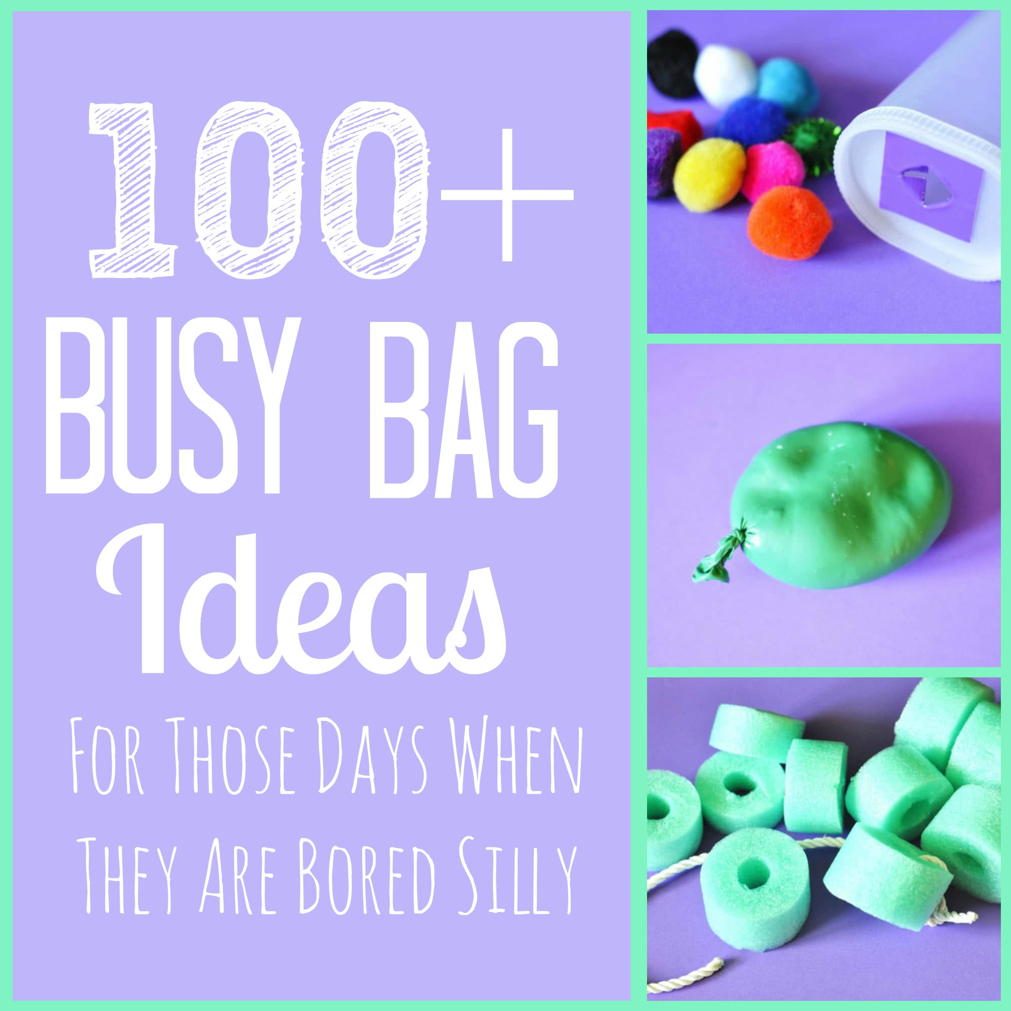 100+ Busy Bag Ideas