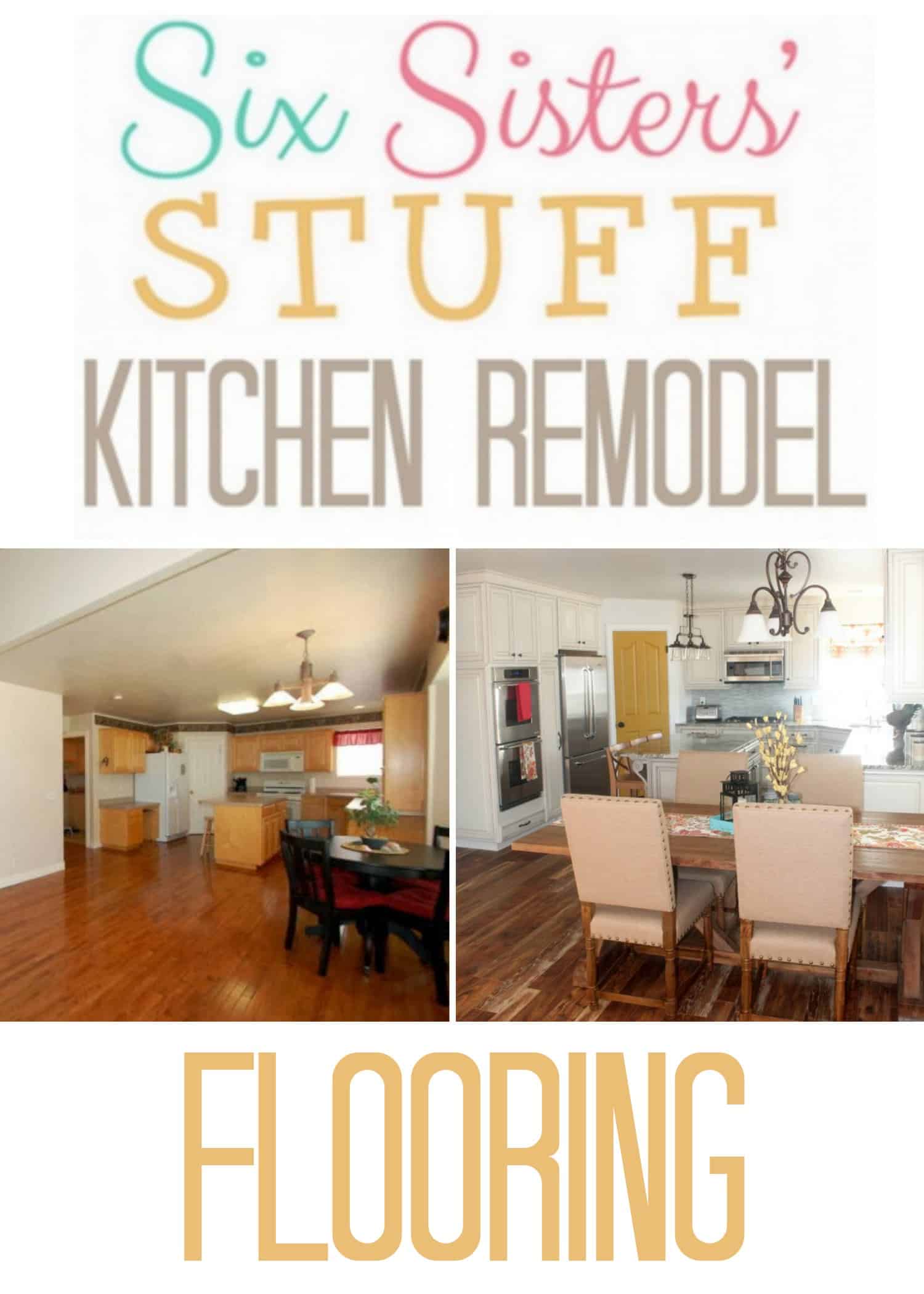 Six Sisters’ Stuff Kitchen Remodel: Flooring