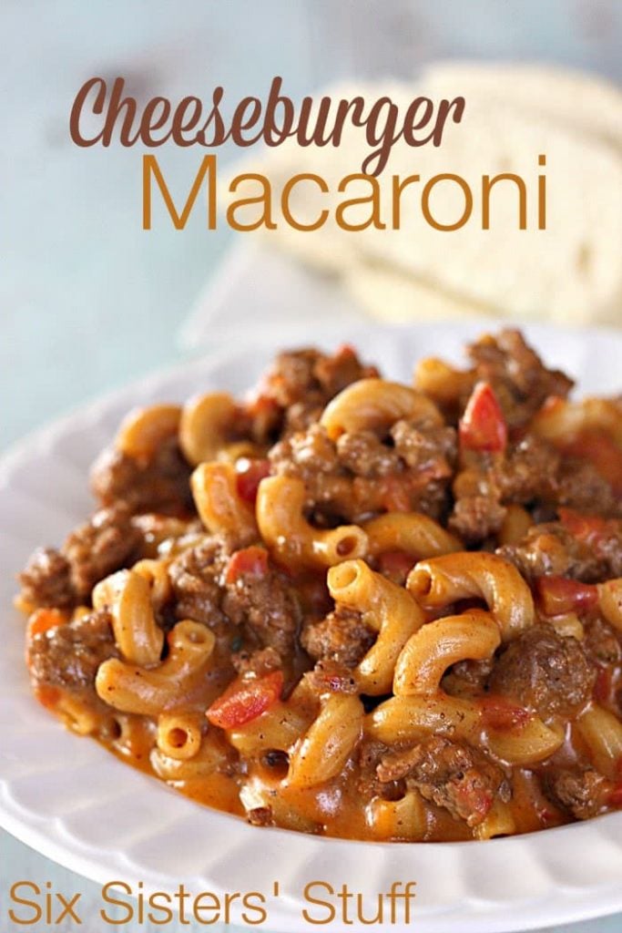 Cheeseburger Macaroni | Easy Ground Beef Recipes You'll Crave | ground beef recipes healthy