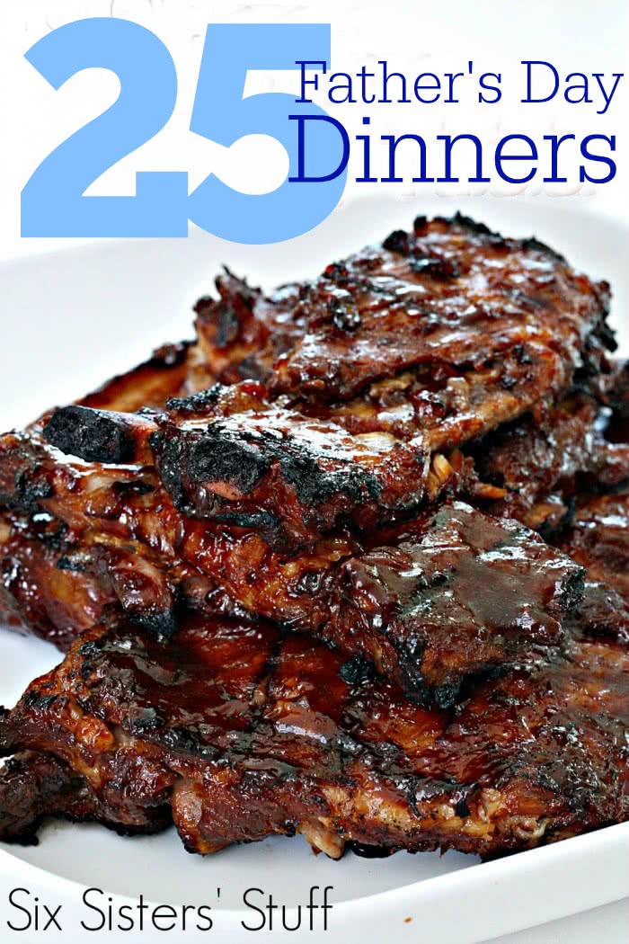 Top 25 Father’s Day Dinners