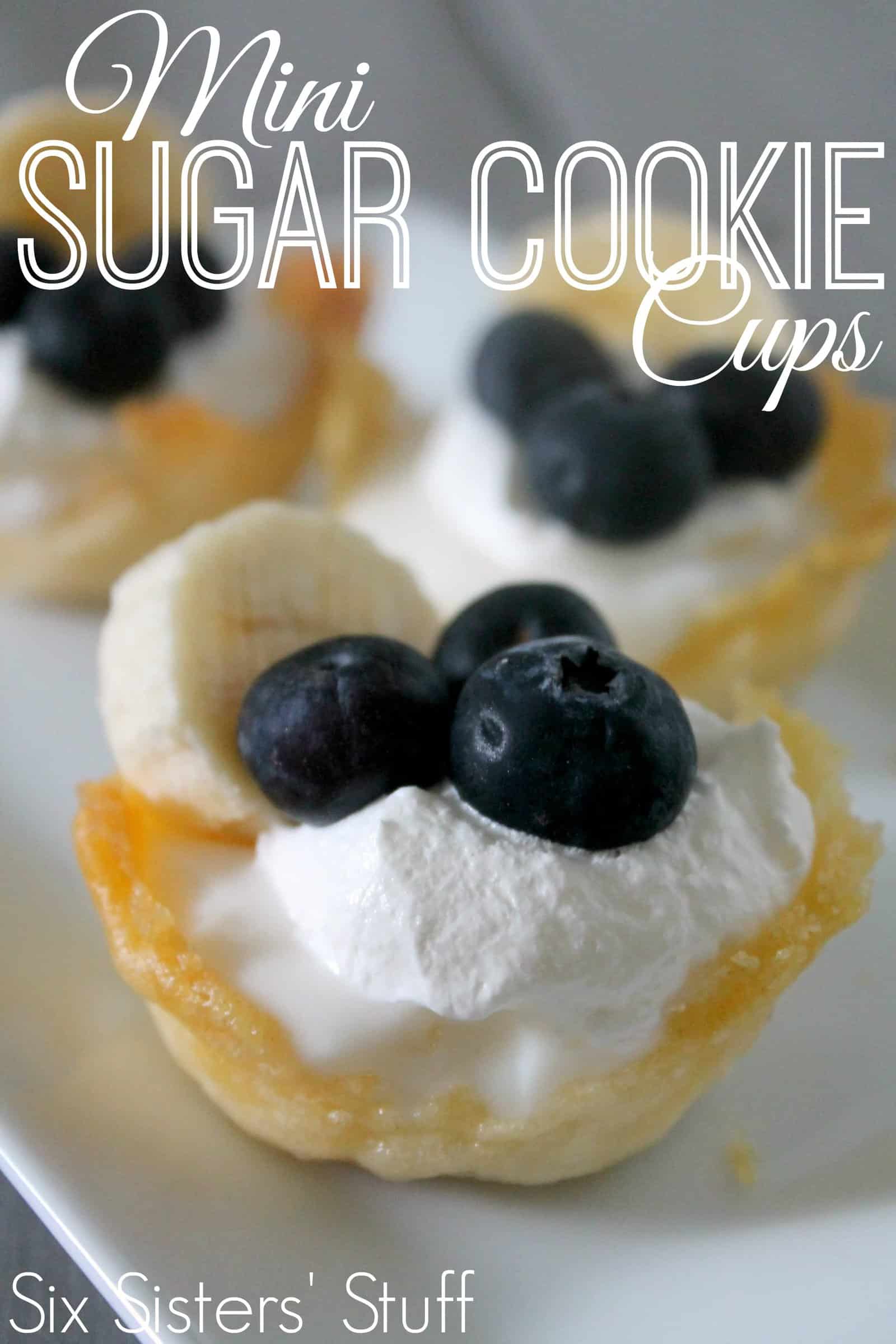 Mini Sugar Cookie Cups