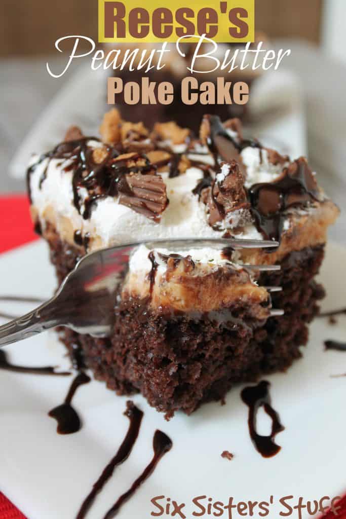 Six Sisters Peanut Butter Poke Cake Six Sisters Peanut Butter Poke Cake