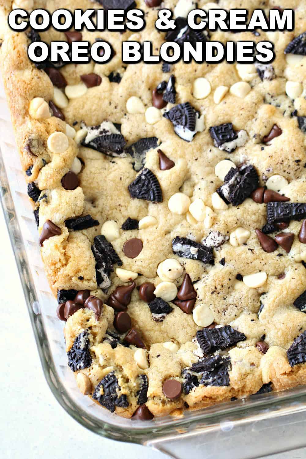 Cookies and Cream Oreo Blondies in glass pan