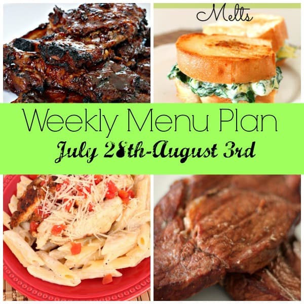 Weekly Menu Plan July 28th-August 3rd