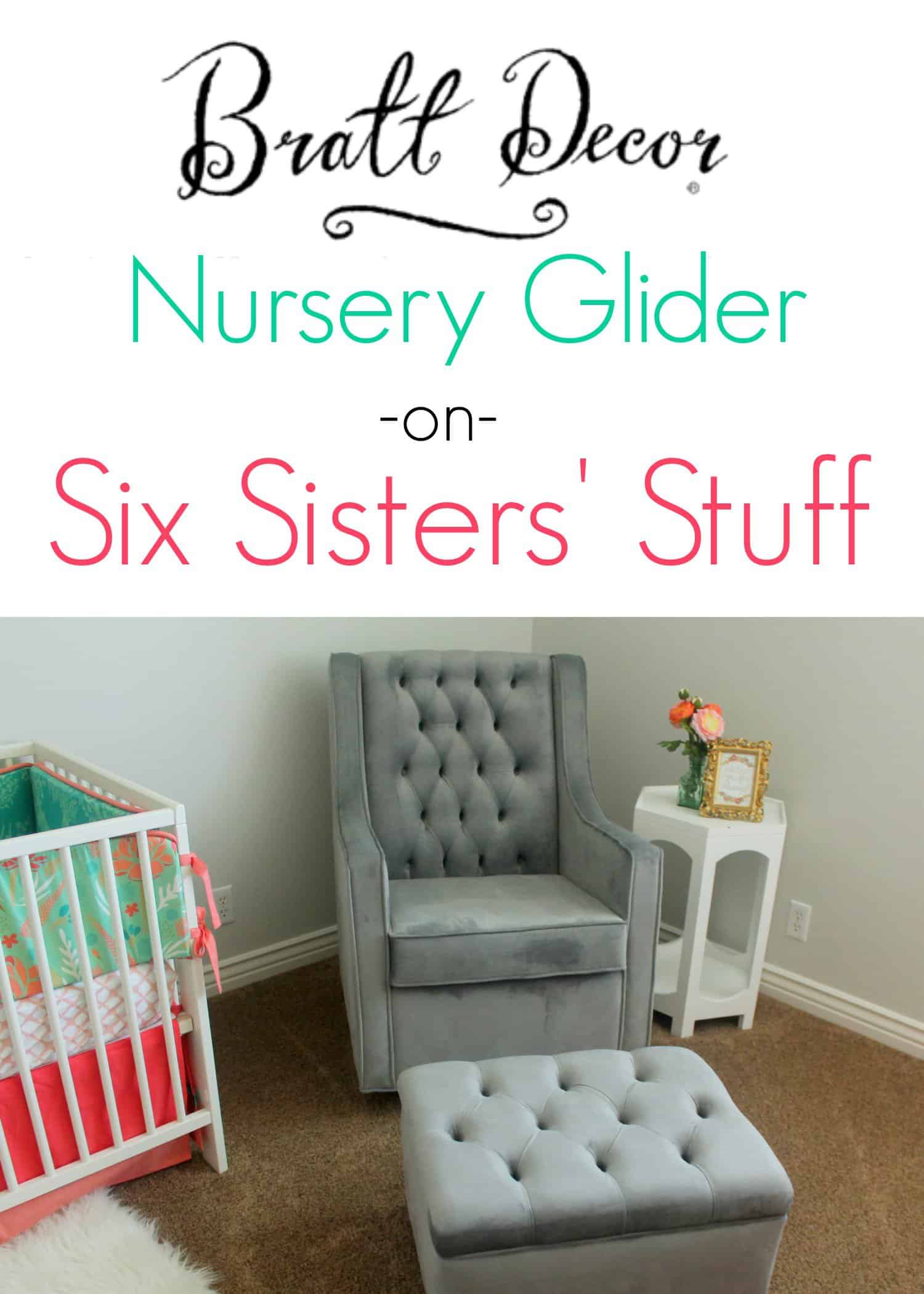 Bratt Decor Nursery Glider Review