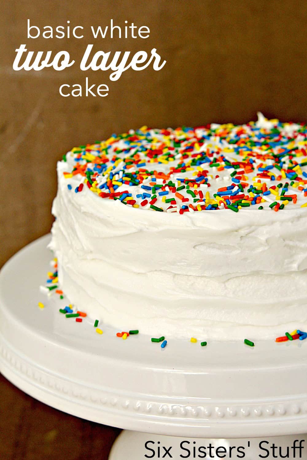 Basic White Two-Layer Cake and White Buttercream Frosting Recipe