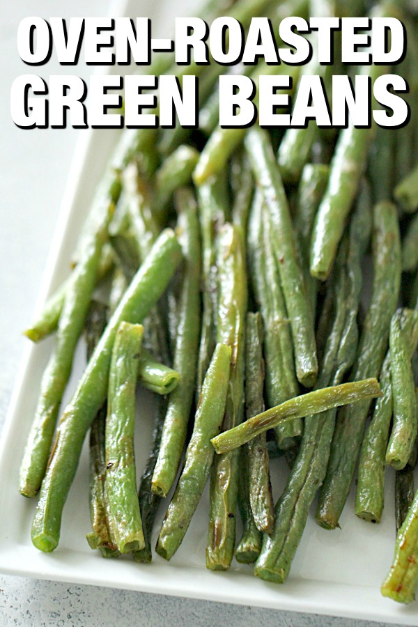 Oven Roasted Green Beans on serving plate