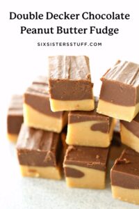 Double Decker Chocolate Peanut Butter Fudge