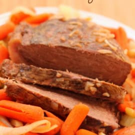 Crockpot Pot Roast with Vegetables –