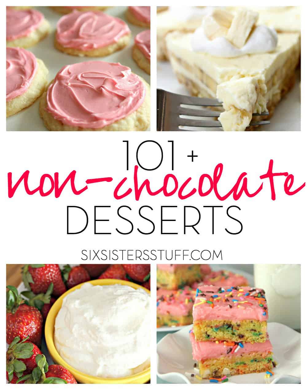 101+ Non-Chocolate Desserts