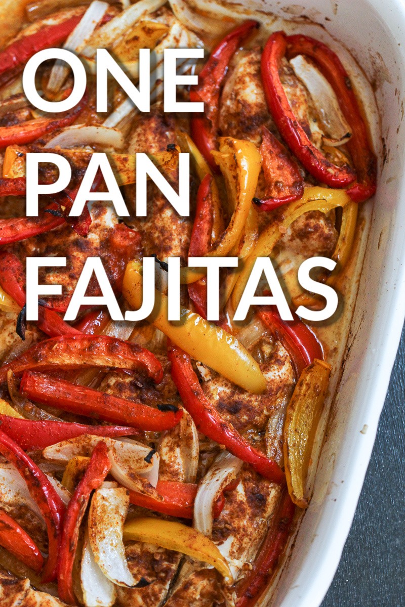 One Pan Baked Fajitas