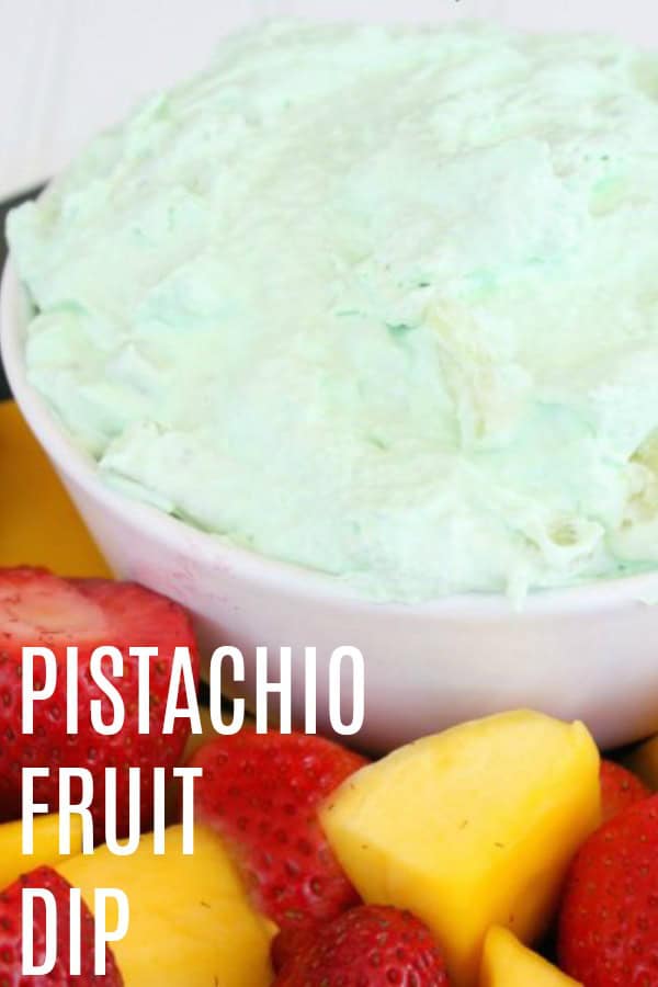 Pistachio Fruit Dip Six Sisters' Stuff