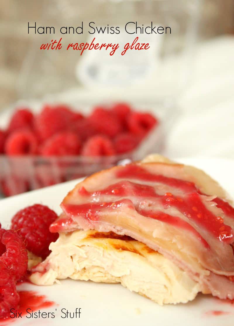 Ham and Swiss Chicken with Raspberry Glaze Recipe