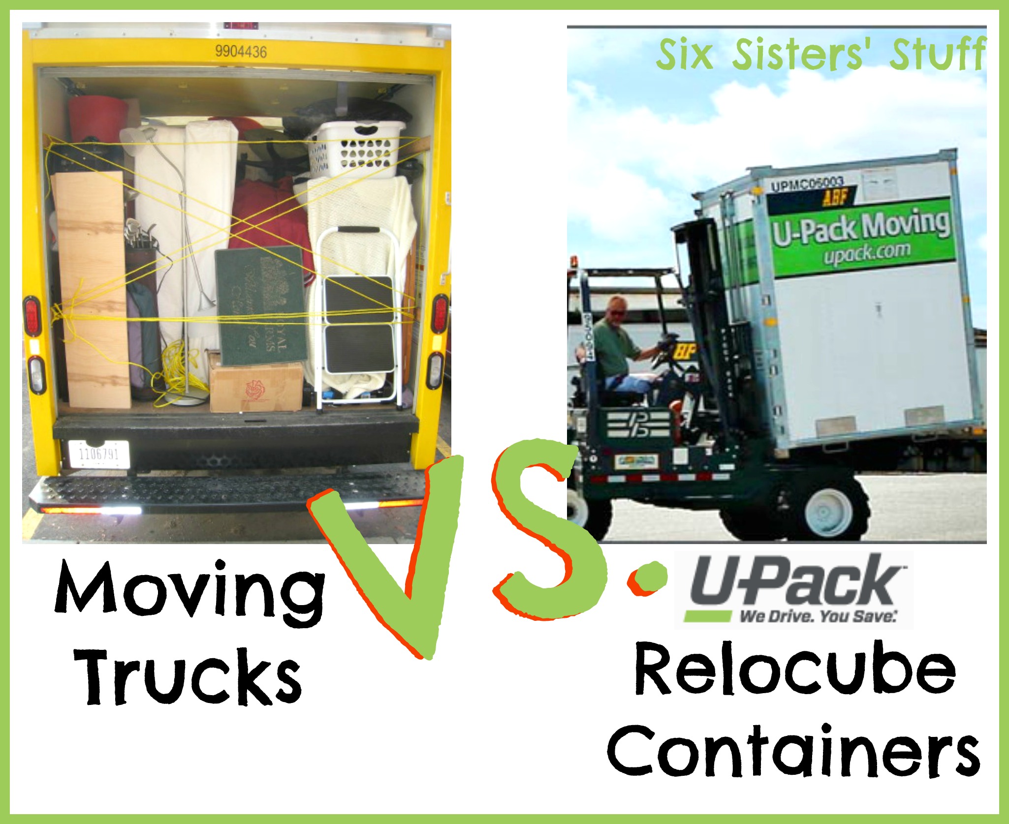 Moving Trucks Vs. U-Pack Relocube Containers