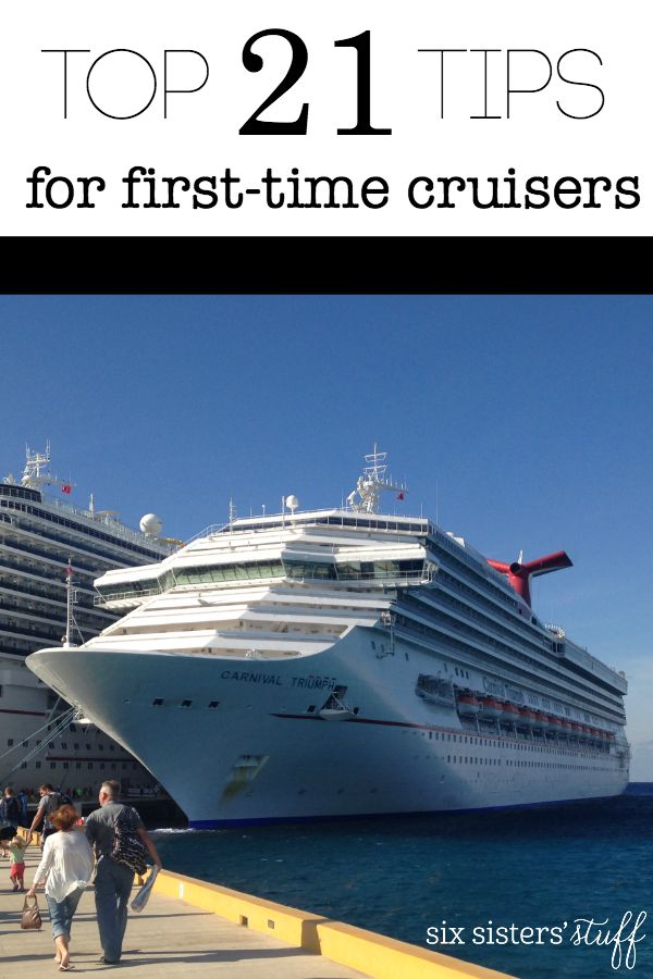 Top 21 Tips for First-Time Cruisers