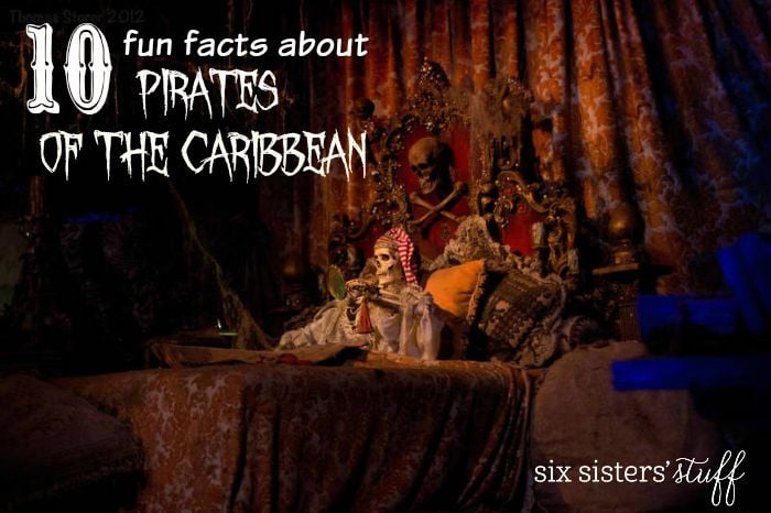 10 Fun Facts about Pirates of the Caribbean