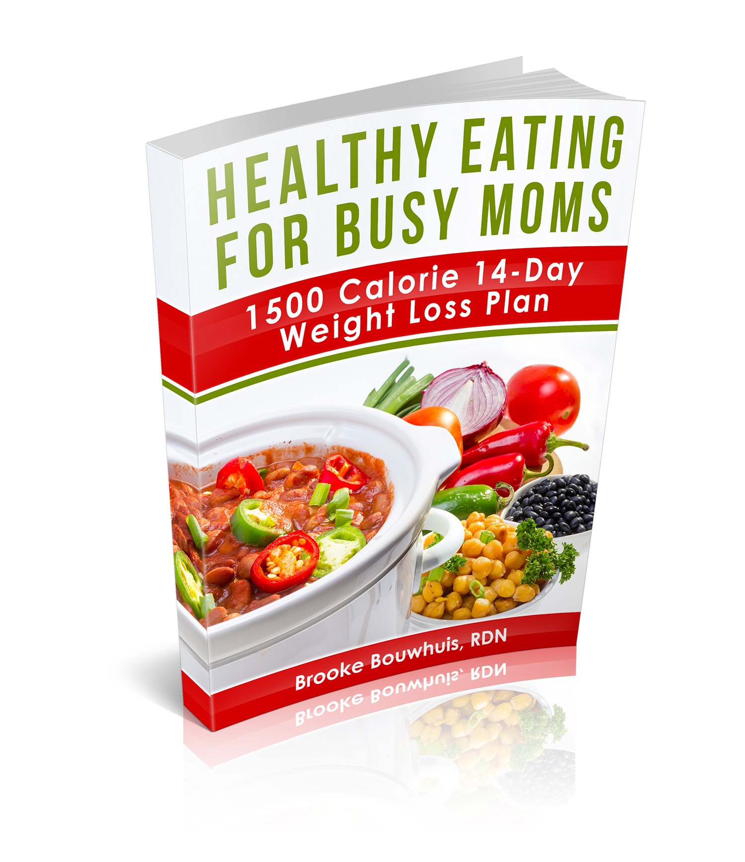 Busy Mom’s Healthy Eating Plan – 1500 Calorie 14-Day Weight Loss Plan