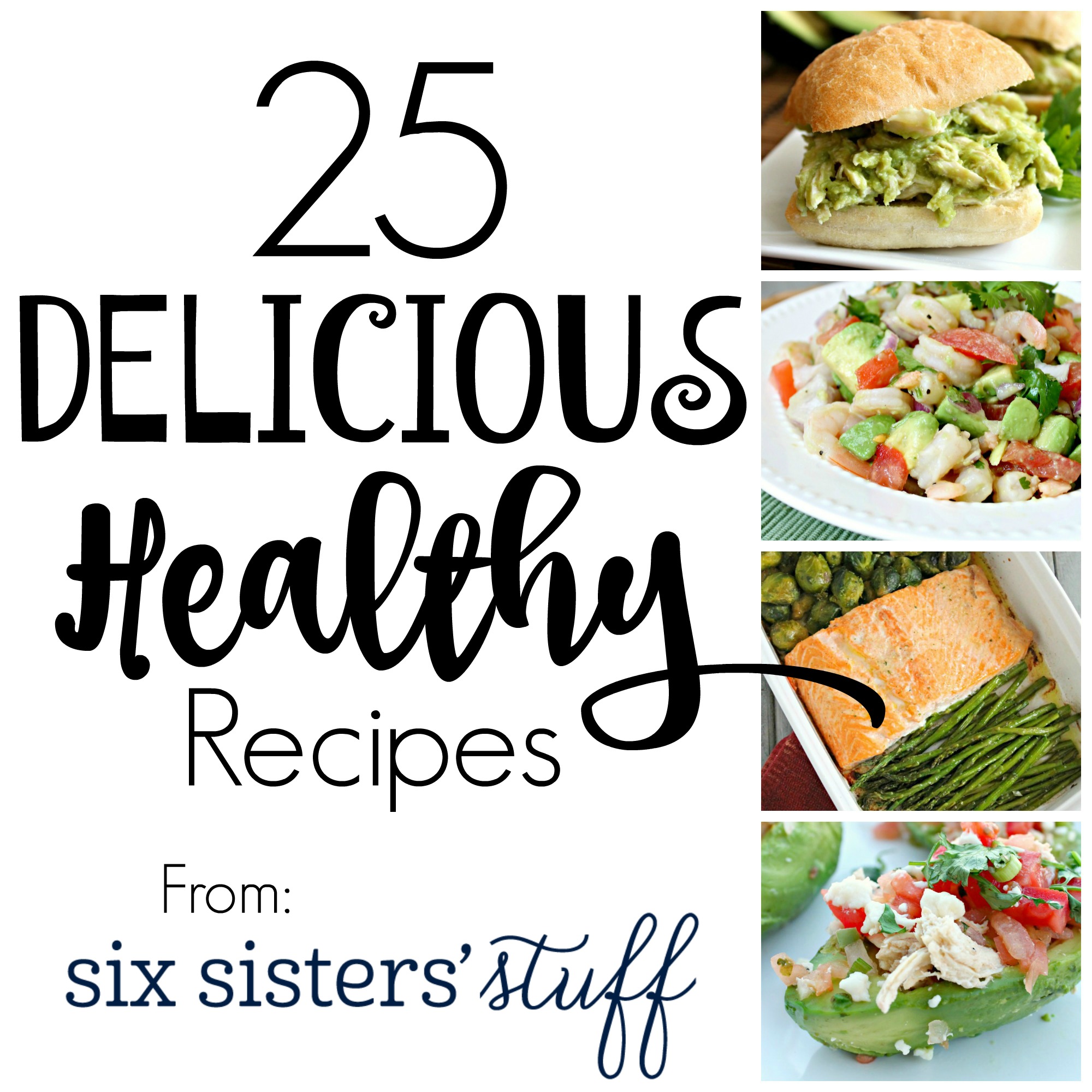 25 DELICIOUS Healthy Recipes