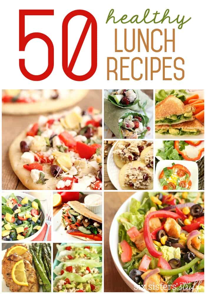 50 Healthy Lunch Recipes | Six Sisters' Stuff