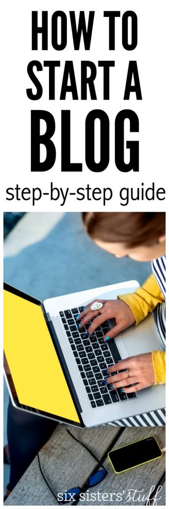 How to start on blog on SixSistersStuff
