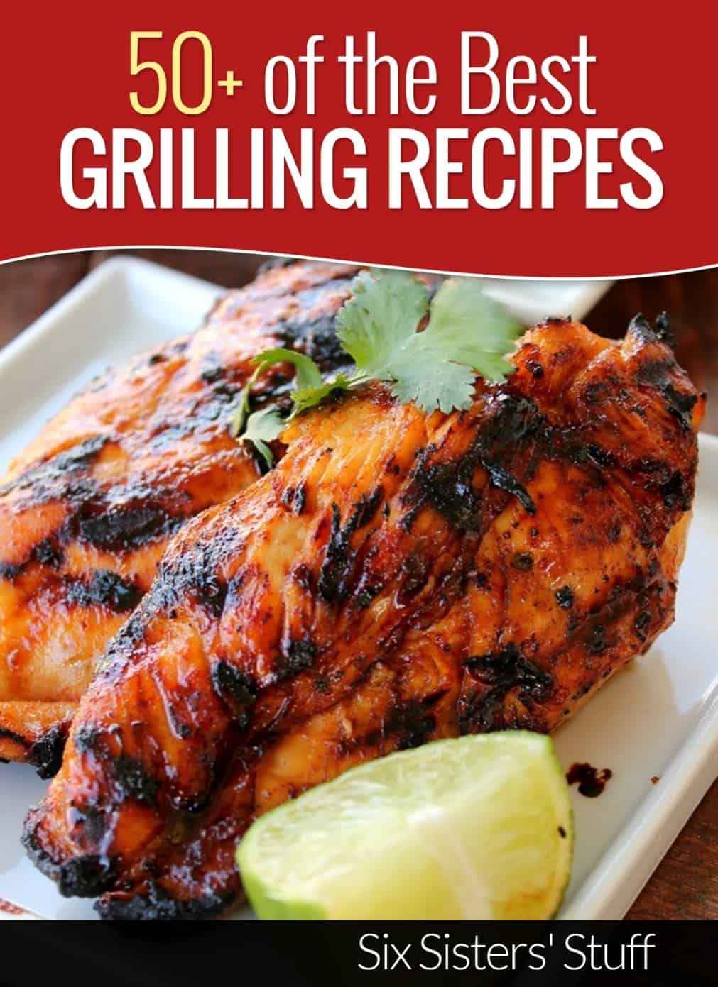 50 + of the best grilling recipes