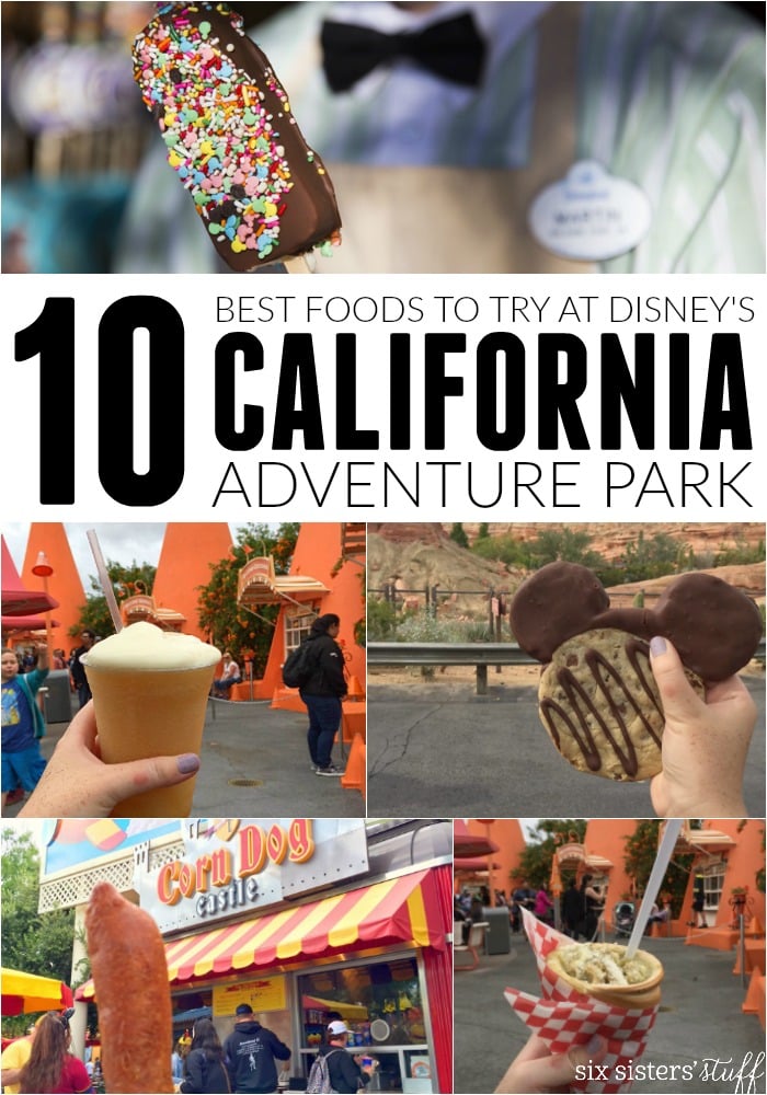 10 Best Foods to Try at Disney’s California Adventure Park