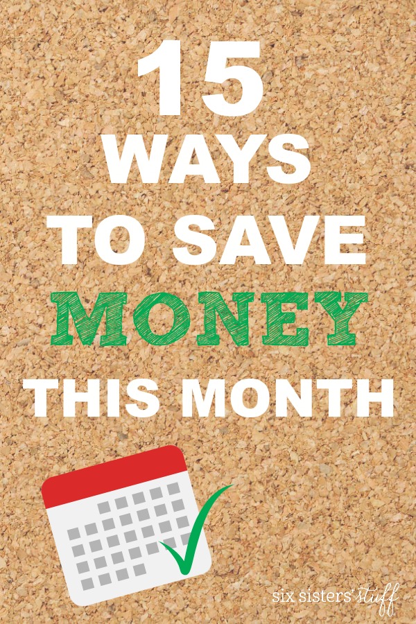 15 Ways to Save Money This Month